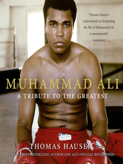 Title details for Muhammad Ali by Thomas Hauser - Wait list